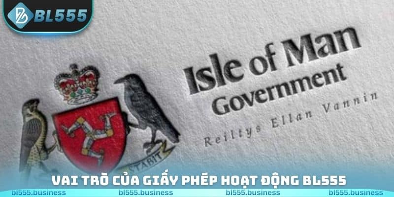 Vai trò của giấy phép hoạt động BL555 trong thời điểm hiện tại