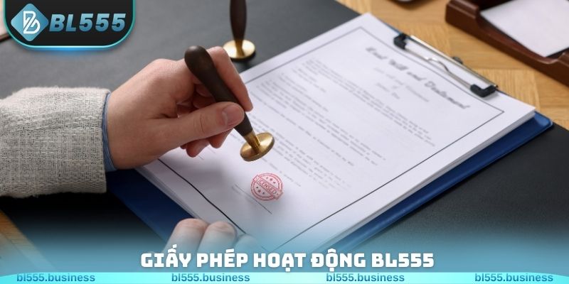 Giấy phép hoạt động BL555