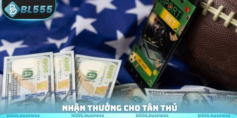 Nhận thưởng cho tân thủ